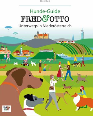 Buchcover FRED & OTTO unterwegs in Niederösterreich | Hedi Breit | EAN 9783956930249 | ISBN 3-95693-024-X | ISBN 978-3-95693-024-9