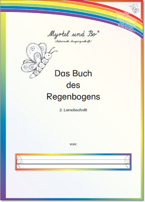 Buchcover "Myrtel und Bo" - Das Buch des Regenbogens - Klasse 2 - Lernabschnitt 2 - LA | Suzanne Voss | EAN 9783957092366 | ISBN 3-95709-236-1 | ISBN 978-3-95709-236-6