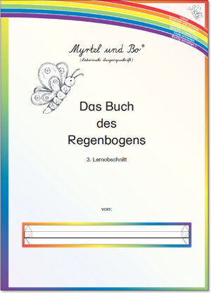 Buchcover "Myrtel und Bo" - Das Buch des Regenbogens - Klasse 2 - Lernabschnitt 3 - LA | Suzanne Voss | EAN 9783957092373 | ISBN 3-95709-237-X | ISBN 978-3-95709-237-3