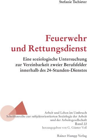 Buchcover Feuerwehr und Rettungsdienst | Stefanie Tschieter | EAN 9783957100306 | ISBN 3-95710-030-5 | ISBN 978-3-95710-030-6
