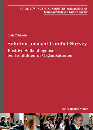 Buchcover Solution-focused Conflict Survey | Chris Zvitkovits | EAN 9783957100351 | ISBN 3-95710-035-6 | ISBN 978-3-95710-035-1