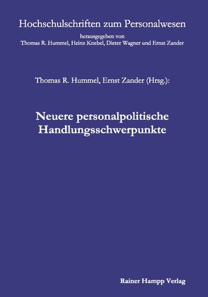 Buchcover Neuere personalpolitische Handlungsschwerpunkte | Thomas R. Hummel | EAN 9783957100368 | ISBN 3-95710-036-4 | ISBN 978-3-95710-036-8