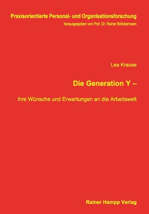Buchcover Die Generation Y – | Lea Krause | EAN 9783957100405 | ISBN 3-95710-040-2 | ISBN 978-3-95710-040-5