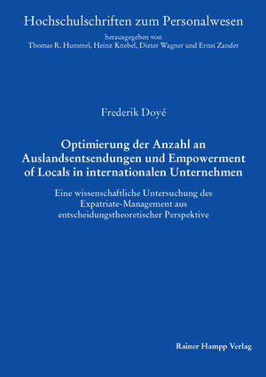 Buchcover Optimierung der Anzahl an Auslandsentsendungen und Empowerment of Locals in internationalen Unternehmen | Frederik Doyé | EAN 9783957100436 | ISBN 3-95710-043-7 | ISBN 978-3-95710-043-6