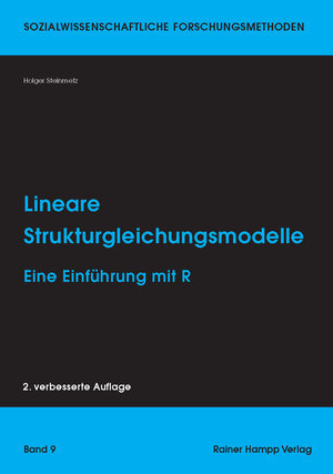 Buchcover Lineare Strukturgleichungsmodelle | Holger Steinmetz | EAN 9783957100498 | ISBN 3-95710-049-6 | ISBN 978-3-95710-049-8