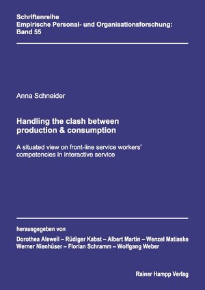 Buchcover Handling the clash between production &consumption | Anna Schneider | EAN 9783957100641 | ISBN 3-95710-064-X | ISBN 978-3-95710-064-1