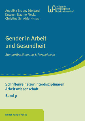 Buchcover Gender in Arbeit und Gesundheit | Angelika Braun | EAN 9783957100931 | ISBN 3-95710-093-3 | ISBN 978-3-95710-093-1