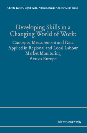 Buchcover Developing Skills in a Changing World of Work | Christa Larsen | EAN 9783957102157 | ISBN 3-95710-215-4 | ISBN 978-3-95710-215-7