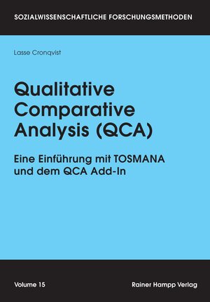 Buchcover Qualitative Comparative Analysis (QCA) | Lasse Cronqvist | EAN 9783957102508 | ISBN 3-95710-250-2 | ISBN 978-3-95710-250-8