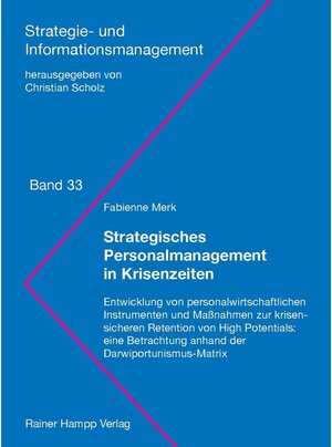 Buchcover Strategisches Personalmanagement in Krisenzeiten | Fabienne Merk | EAN 9783957103109 | ISBN 3-95710-310-X | ISBN 978-3-95710-310-9
