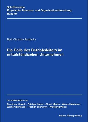 Buchcover Die Rolle des Betriebsleiters im mittelständischen Unternehmen | Berit Christina Burgheim | EAN 9783957103116 | ISBN 3-95710-311-8 | ISBN 978-3-95710-311-6