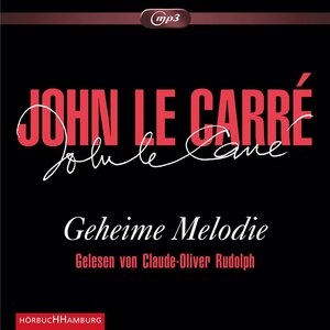 Buchcover Geheime Melodie | John le Carré | EAN 9783957130358 | ISBN 3-95713-035-2 | ISBN 978-3-95713-035-8
