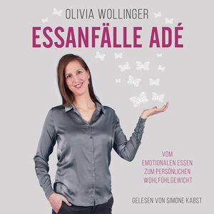 Buchcover Essanfälle adé | Olivia Helmer-Wollinger | EAN 9783957131140 | ISBN 3-95713-114-6 | ISBN 978-3-95713-114-0