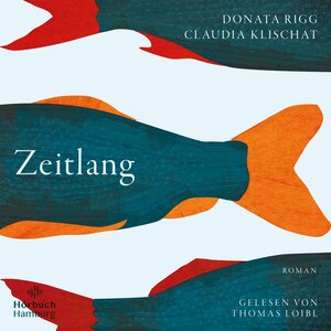 Buchcover Zeitlang | Donata Rigg | EAN 9783957133205 | ISBN 3-95713-320-3 | ISBN 978-3-95713-320-5