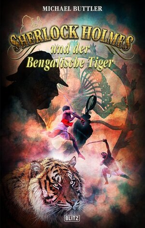 Buchcover Sherlock Holmes - Neue Fälle 27: Sherlock Holmes und der Bengalische Tiger / Sherlock Holmes - Neue Fälle Bd.27 | Michael Buttler | EAN 9783957192264 | ISBN 3-95719-226-9 | ISBN 978-3-95719-226-4