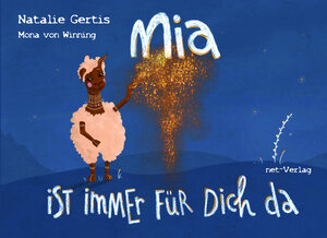 Buchcover Mia ist immer für dich da | Natalie Gertis | EAN 9783957203380 | ISBN 3-95720-338-4 | ISBN 978-3-95720-338-0