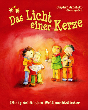 Buchcover Das Licht einer Kerze - Die 25 schönsten Weihnachtslieder  | EAN 9783957220677 | ISBN 3-95722-067-X | ISBN 978-3-95722-067-7