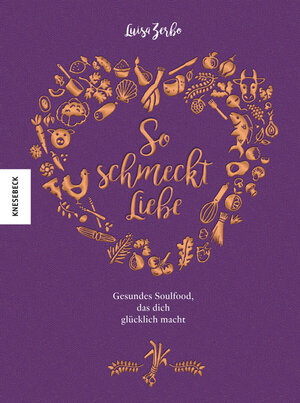 Buchcover So schmeckt Liebe | Luisa Zerbo | EAN 9783957280961 | ISBN 3-95728-096-6 | ISBN 978-3-95728-096-1