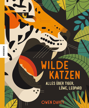 Buchcover Wilde Katzen | Owen Davey | EAN 9783957281555 | ISBN 3-95728-155-5 | ISBN 978-3-95728-155-5