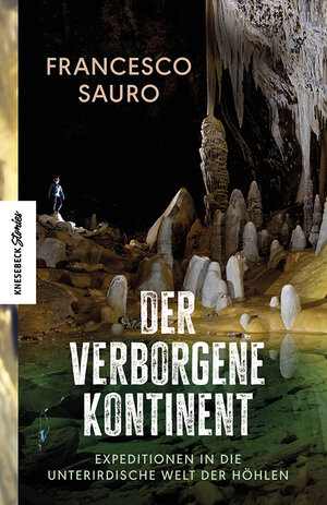 Buchcover Der verborgene Kontinent | Francesco Sauro | EAN 9783957286833 | ISBN 3-95728-683-2 | ISBN 978-3-95728-683-3