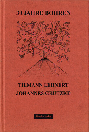 Buchcover 30 Jahre Bohren | Johannes Grützke | EAN 9783957320230 | ISBN 3-95732-023-2 | ISBN 978-3-95732-023-0