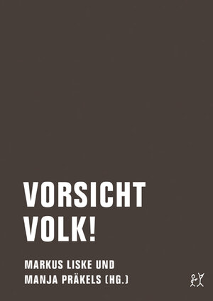 Buchcover Vorsicht Volk!  | EAN 9783957321213 | ISBN 3-95732-121-2 | ISBN 978-3-95732-121-3