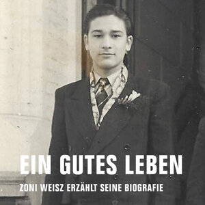 Buchcover Ein gutes Leben | Zoni Weisz | EAN 9783957321688 | ISBN 3-95732-168-9 | ISBN 978-3-95732-168-8