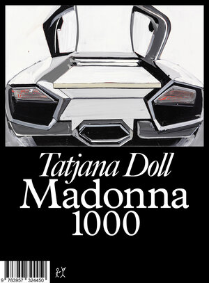Buchcover Madonna 1000  | EAN 9783957324450 | ISBN 3-95732-445-9 | ISBN 978-3-95732-445-0