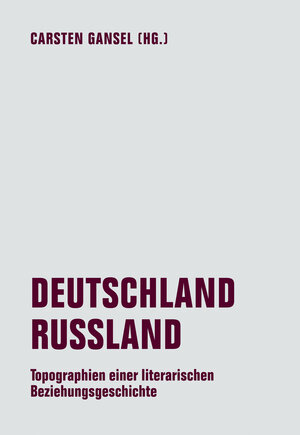 Buchcover DEUTSCHLAND / RUSSLAND  | EAN 9783957324573 | ISBN 3-95732-457-2 | ISBN 978-3-95732-457-3