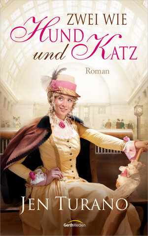 Buchcover Zwei wie Hund und Katz | Jen Turano | EAN 9783957340146 | ISBN 3-95734-014-4 | ISBN 978-3-95734-014-6
