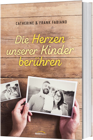 Buchcover Die Herzen unserer Kinder berühren  | EAN 9783957344915 | ISBN 3-95734-491-3 | ISBN 978-3-95734-491-5