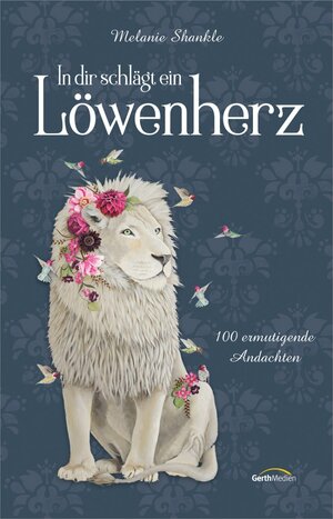 Buchcover In dir schlägt ein Löwenherz  | EAN 9783957346780 | ISBN 3-95734-678-9 | ISBN 978-3-95734-678-0
