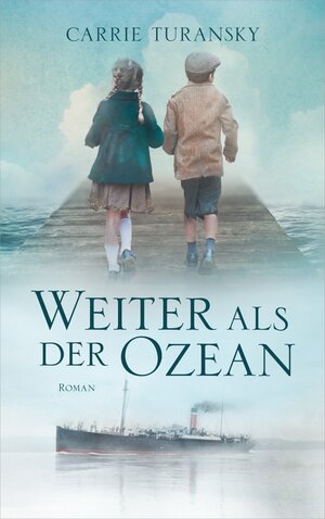 Buchcover Weiter als der Ozean  | EAN 9783957347053 | ISBN 3-95734-705-X | ISBN 978-3-95734-705-3
