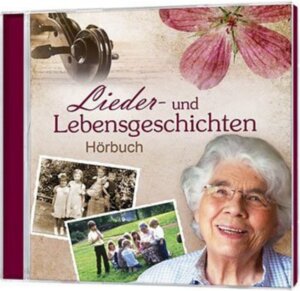 Buchcover Lieder- und Lebensgeschichten [MP3-Hörbuch] | Margret Birkenfeld | EAN 9783957347305 | ISBN 3-95734-730-0 | ISBN 978-3-95734-730-5