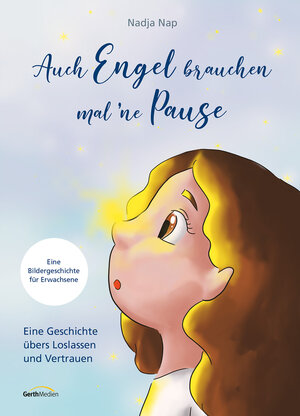 Buchcover Auch Engel brauchen mal 'ne Pause | Nadja Nap | EAN 9783957348371 | ISBN 3-95734-837-4 | ISBN 978-3-95734-837-1