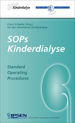 Buchcover SOPs Kinderdialyse  | EAN 9783957350022 | ISBN 3-95735-002-6 | ISBN 978-3-95735-002-2