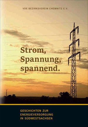 Buchcover Strom, Spannung, spannend.  | EAN 9783957351050 | ISBN 3-95735-105-7 | ISBN 978-3-95735-105-0