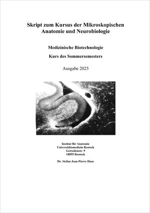 Buchcover Skript zum Kursus der Mikroskopischen Anatomie und Neurobiologie | Stefan Jean-Pierre Haas | EAN 9783957351982 | ISBN 3-95735-198-7 | ISBN 978-3-95735-198-2