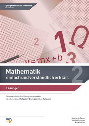 Buchcover Mathematik - einfach und verständlich erklärt | Stephanie Tamm | EAN 9783957390424 | ISBN 3-95739-042-7 | ISBN 978-3-95739-042-4