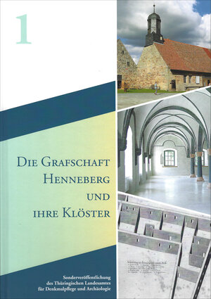 Buchcover Die Grafschaft Henneberg und ihre Klöster  | EAN 9783957411051 | ISBN 3-95741-105-X | ISBN 978-3-95741-105-1