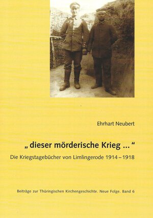 Buchcover „dieser mörderische Krieg ...“ | Ehrhart Neubert | EAN 9783957411068 | ISBN 3-95741-106-8 | ISBN 978-3-95741-106-8
