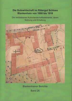 Buchcover Die Gutswirtschaft im Rittergut Schloss Blankenhain von 1880 bis 1918 | Falk T. Stier | EAN 9783957411198 | ISBN 3-95741-119-X | ISBN 978-3-95741-119-8
