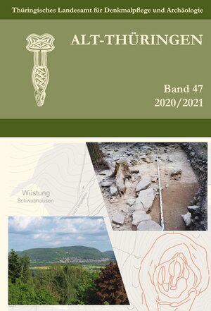 Buchcover Alt-Thüringen - Jahresschrift Band 47 (2020/2021)  | EAN 9783957411501 | ISBN 3-95741-150-5 | ISBN 978-3-95741-150-1