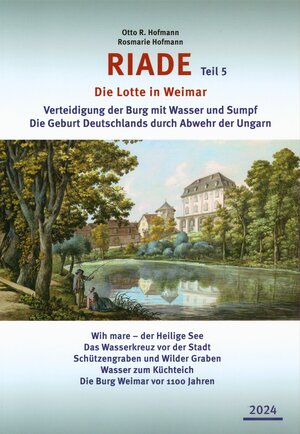 Buchcover RIADE (Teil 5) – Die Lotte in Weimar | Otto R. Hofmann | EAN 9783957412102 | ISBN 3-95741-210-2 | ISBN 978-3-95741-210-2