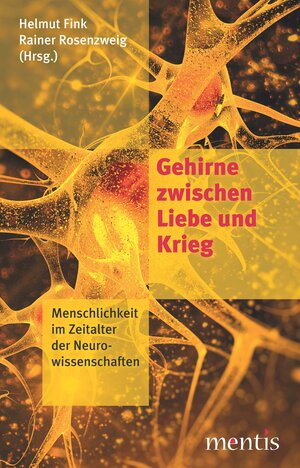 Buchcover Gehirne zwischen Liebe und Krieg  | EAN 9783957430694 | ISBN 3-95743-069-0 | ISBN 978-3-95743-069-4