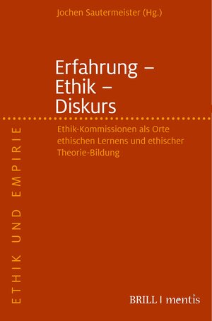 Buchcover Erfahrung - Ethik - Diskurs  | EAN 9783957437020 | ISBN 3-95743-702-4 | ISBN 978-3-95743-702-0