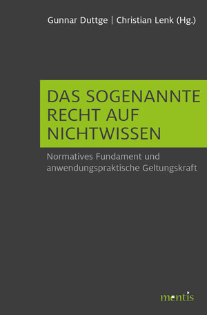 Buchcover Das sogenannte Recht auf Nichtwissen  | EAN 9783957437792 | ISBN 3-95743-779-2 | ISBN 978-3-95743-779-2