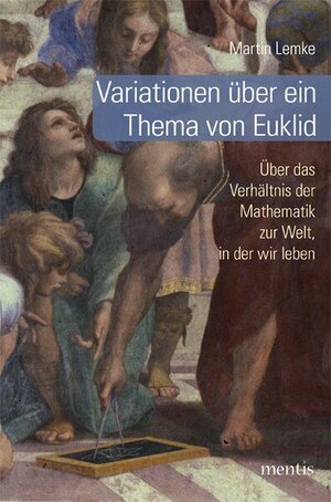 Buchcover Variationen über ein Thema von Euklid | Martin Lemke | EAN 9783957439178 | ISBN 3-95743-917-5 | ISBN 978-3-95743-917-8