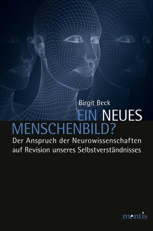 Buchcover Ein neues Menschenbild? | Birgit Beck | EAN 9783957439482 | ISBN 3-95743-948-5 | ISBN 978-3-95743-948-2
