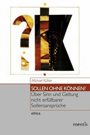 Buchcover Sollen ohne Können? | Michael Kühler | EAN 9783957439765 | ISBN 3-95743-976-0 | ISBN 978-3-95743-976-5